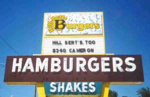 Hill-Bert's Hamburgers in Austin, TX